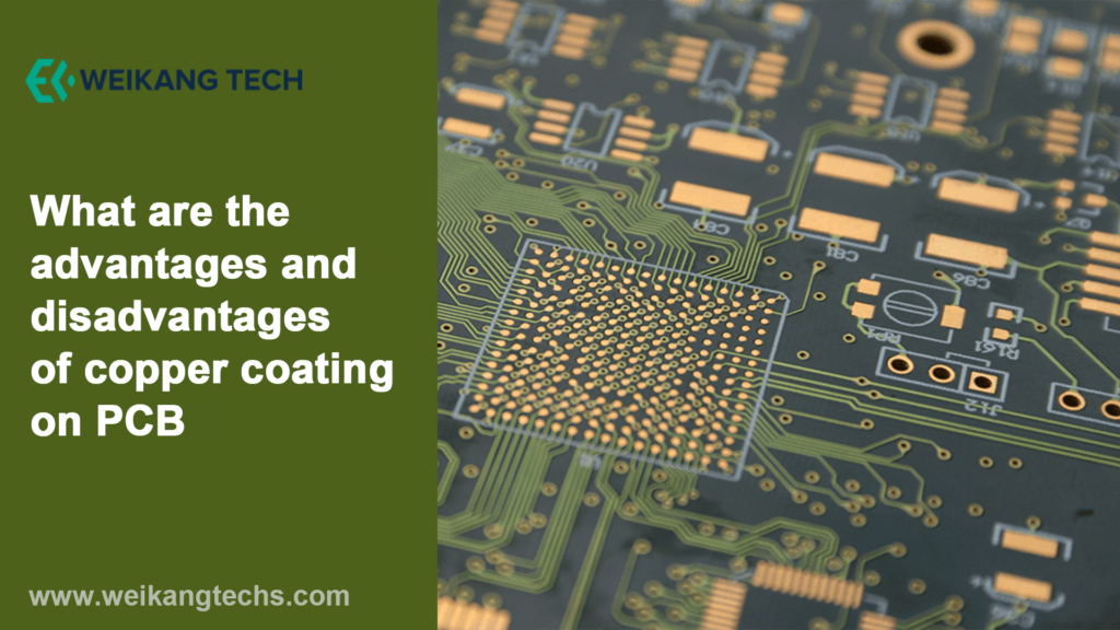 What are the advantages and disadvantages of copper coating on PCB