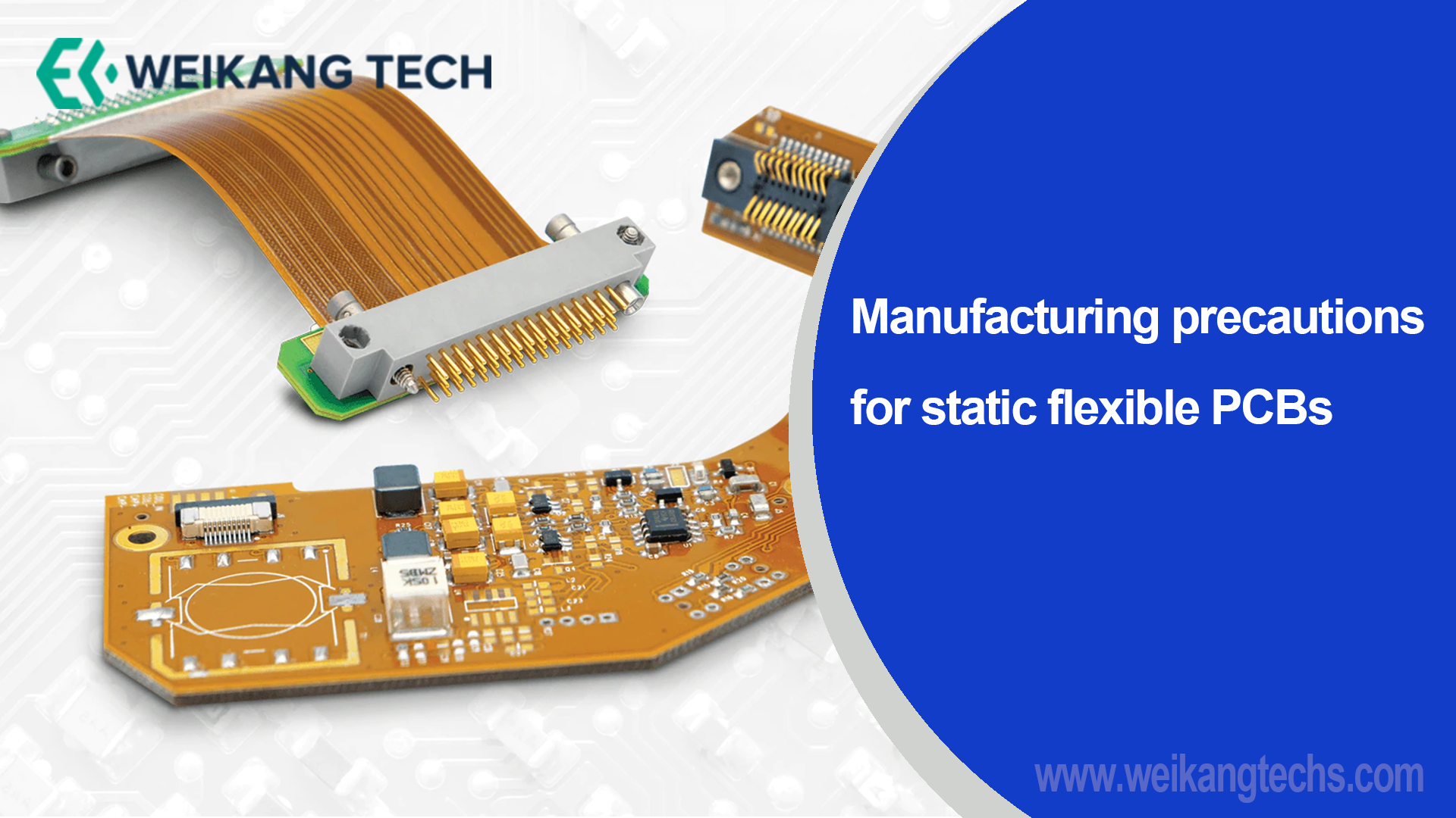 Manufacturing precautions for static flexible PCBs